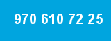 970 610 72 25 970 610 72 25